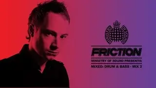 DJ Friction - Ministry Of Sound Presents: Mixed - Drum & Bass | MIX 2