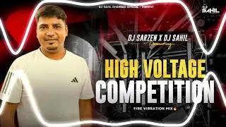 Dj SarZen Personal Competition Song 💥High Voltage⚡Competition Song Mix Dj  Sahil Official 