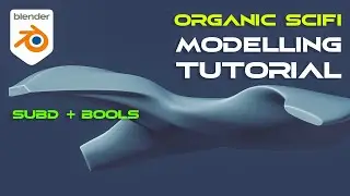 Easy organic scifi modelling tutorial for Blender 2.92 - subd + bools