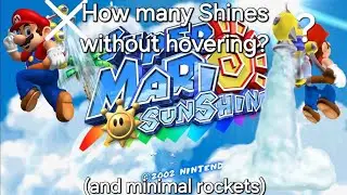 Super Mario Sunshine: How Many Shines Without the Hover Nozzle Pt5