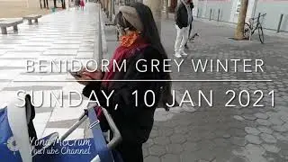 Benidorm grey winter- Sunday walk 10 jan 2021