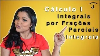 Integração por Frações Parciais | Reduzindo o Denominador | Continuação