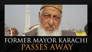 Former Mayor Karachi Naimatullah Khan passes away