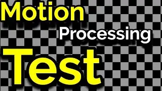 4K TV Motion Processing/ Artifact Test| S2&bull;Ep&bull;808