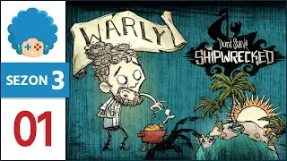 Don't Starve: Shipwrecked PL #1 | s03 | Warly, czyli gotuj z lamą!