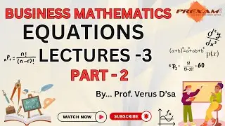 CAFC | Business Mathematics | Equations | LECTURE-3 | PART-2