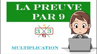 Mathématiques   La preuve par neuf TECHNIQUE SIMPLE