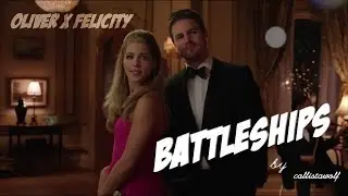Oliver x Felicity | Love Like Battleships [2x23]
