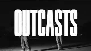 OUTCASTS - LOWKEY, CJ KINGGG , AUTUMN