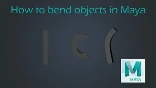 Как согнуть объект в Maya | Учебник по Maya