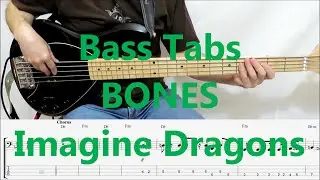 Imagine Dragons - Bones (BASS COVER TABS)