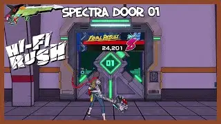 Hi-Fi RUSH | Spectra Door 01 | S Rank