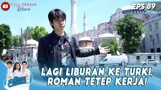LAGI LIBURAN KE TURKI, ROMAN TETEP KERJA! - ROMAN PICISAN
