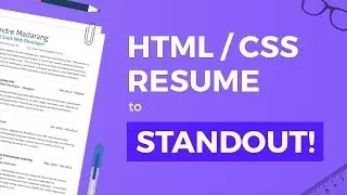 HTML/CSS Resume to help you Stand Out!