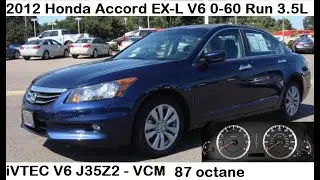 2012 Honda Accord EX-L V6 0-60 Run 3.5L iVTEC V6 J35Z2 - VCM Acceleration Test