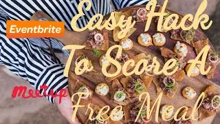 Easy Eventbrite Hack To Score A Free Meal