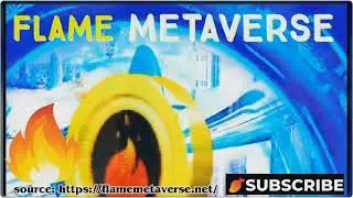 FLAME METAVERSE IS THE NEW LEGIT CRYPTO