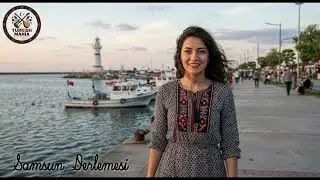Çirkin Güzel Mi Olur? / Samsun Derlemesi