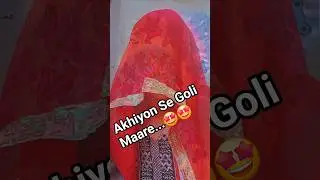 #Akhiyon Se Goli Maare...🥰🥰#love #song##trending #viralvideo #shorts #youtubefeed #ytshorts #viral