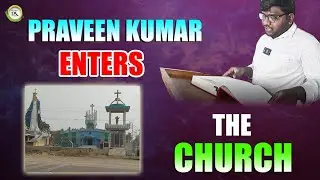 Praveen Kumar Enters The Church || Ex-Christian Praveen Kumar 