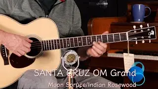 Santa Cruz OM Grand - Moon Spruce/Indian Rosewood