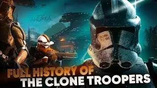 The Full History Of The Clone Troopers