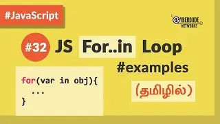 #32 - JavaScript For..in Loop - (in Tamil) (Tamil) | JavaScript Course