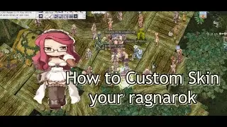 How to install custom skin your Ragnarok [NovaRO]
