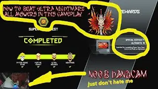 HOW TO BEAT SUPER GORE NEST MASTER LEVEL ON NIGHTMARE,ULTRA NIGHTMARE,EXTRA LIFE MODE NIGHTMARE PS4