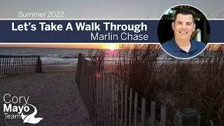 UPDATE: Tour Marlin Chase in Ocean View, DE with REALTOR, Cory Mayo of The Cory Mayo Team.