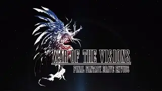 WAR OF THE VISIONS FFBE Trailer & Pre Registration English Version