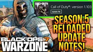 FULL SEASON 5 RELOADED UPDATE PATCH NOTES! (WARZONE GRAPPLES REMOVED, META UPDATE, & More)