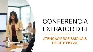 CONFERENCIA EXTRATOR DIRF