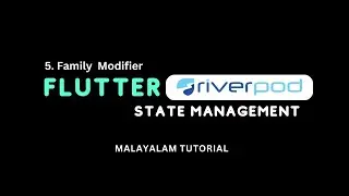 Flutter Riverpod State Management Family Modifier | Part-5 | Malayalam Tutorial