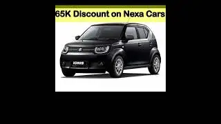 Offers on Nexa Cars | 65K tak discount nexa cars par | #shorts #cars #viral