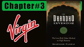 Chapter 3 - Virgin Dhandho / Buku DHANDHO INVESTOR (MOHNISH PABRAI)