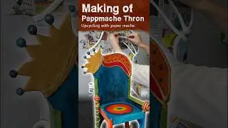 Making of little paper mache throne - Upcycling idea #papermacheart #papermache #crafts #crazychairs