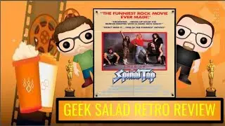 Geek Salad Retro Review - This Is Spinal Tap (1984)