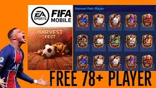 Free 78+ player in FIFA MOBILE Harvest event