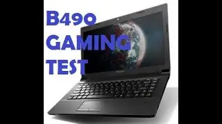 Lenovo B490 gaming test