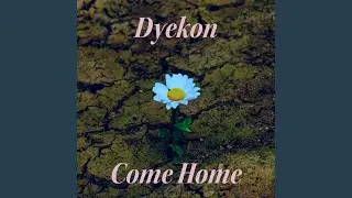 Come Home