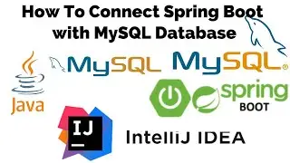 How to connect spring boot with MySQL || Spring Boot Project Connect to MySQL Database.