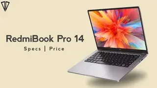 RedmiBook Pro 14 - Full Specification | Price | i5,i7-11th Gen