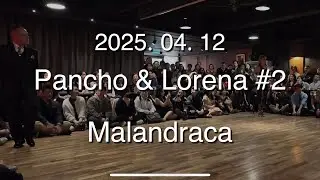 Pancho & Lorena 2/5 - Malandraca
