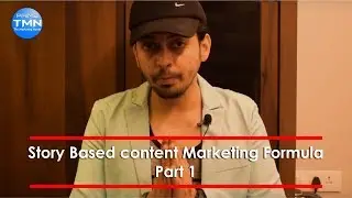 How to Craft Great Story Based Content For Digital Marketing | Copywriting Training | TMN Prime