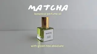Matcha botanical perfume oil with real green tea absolute