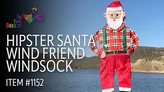 Hipster Santa Wind Friend Windsock - In the Breeze