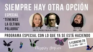 Siempre hay otra opción: agenda 3 febrero 2026