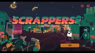 Scrappers -Apple Arcade- Gameplay IOS