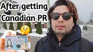 Life After Getting Canadian PR! What to Expect & Next Steps 🇨🇦✨ 2025